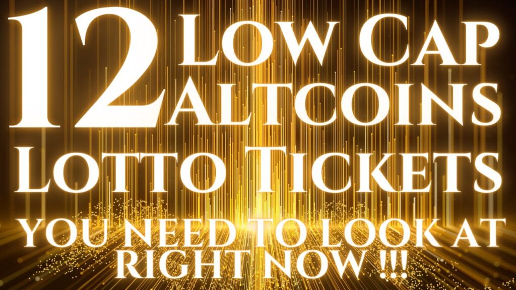 12 LowCap Altcoin Lotto Tickets To Research Right Now!!