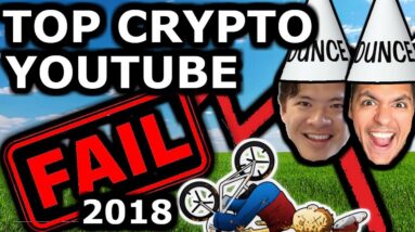 2018 Top Crypto Fails: Shittubers, ICOs, Price Predictions and More.