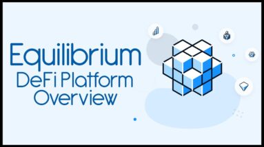 Equilibrium.io Overview - Cross Chain DeFi Project on EOS & Polkadot