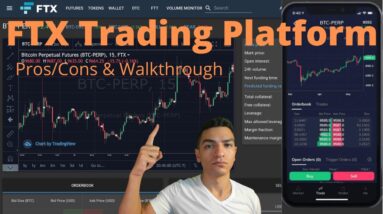 FTX Trading Platform - Pros/Cons & Walkthrough