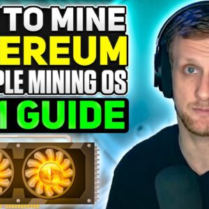How to Mine Ethereum on SimpleMining OS | 2021 Guide