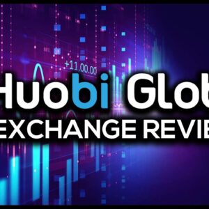 Huobi Global Exchange Review