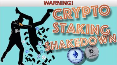 US Government Wants YOUR STAKED CRYPTO. CARDANO, TEZOS, ETHEREUM & MORE. Here's What You Can Do.