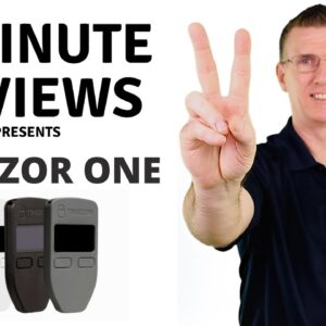 Trezor One Review in 2 minutes (2021 Updated)