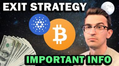 Why You Need A Crypto Exit Strategy!!!