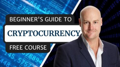 Beginner's Guide To Cryptocurrency | Free Course (2020)