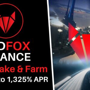 How to Buy, Stake & Farm with RedFox Finance (Earn up to 1,375% APR)