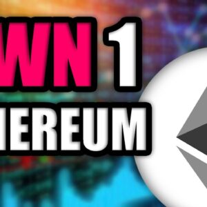Owning Just 1 Ethereum Will Be Life Changing by 2030 (INSANE PREDICTION)