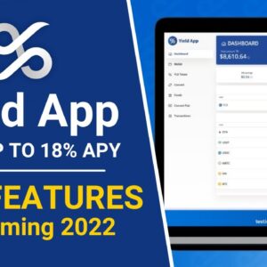 Yield App V2 New Features Coming 2022