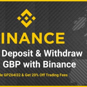 How to Deposit & Withdraw GBP Using Binance? (2022)