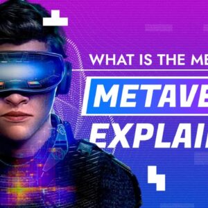 What is the Metaverse? The Metaverse Explained (How to Join & Invest)