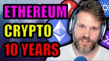 BITCOIN MAXI PREDICTION: Ethereum & Crypto Over Next 5-10 Years!!!
