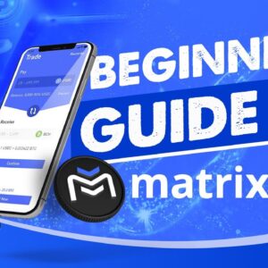 Matrixport Tutorial: Beginners Guide on How to Use Matrixport (2022)