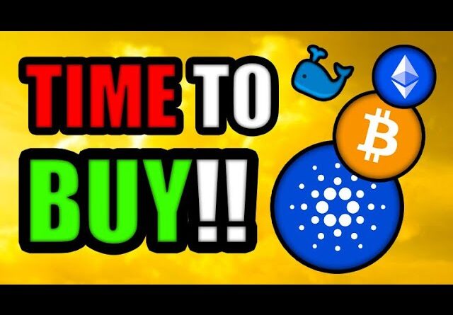 Cryptocurrency Holders 👉 TIME TO BUY? (Cardano, Ethereum, & Bitcoin)