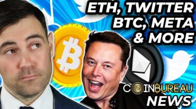 Crypto News: ETH Rally, Twitter Takeover, Meta Meltdown & More!