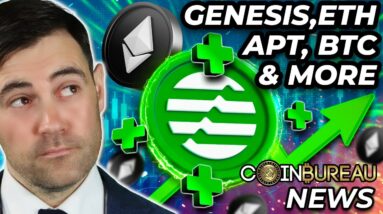 Crypto News: Ethereum, Aptos, BTC Rally, Genesis & MORE!
