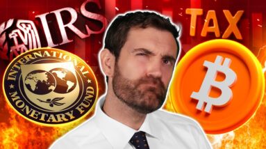 COMING For Your CRYPTO!! IMF Tax Report Says it ALL!