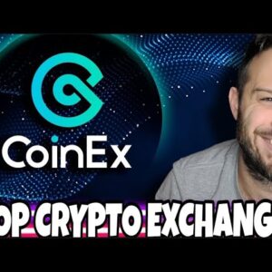 Top Crypto Exchange CoinEx Has Huge Offer The Best Place To Buy Crypto As Bull Market Returns!